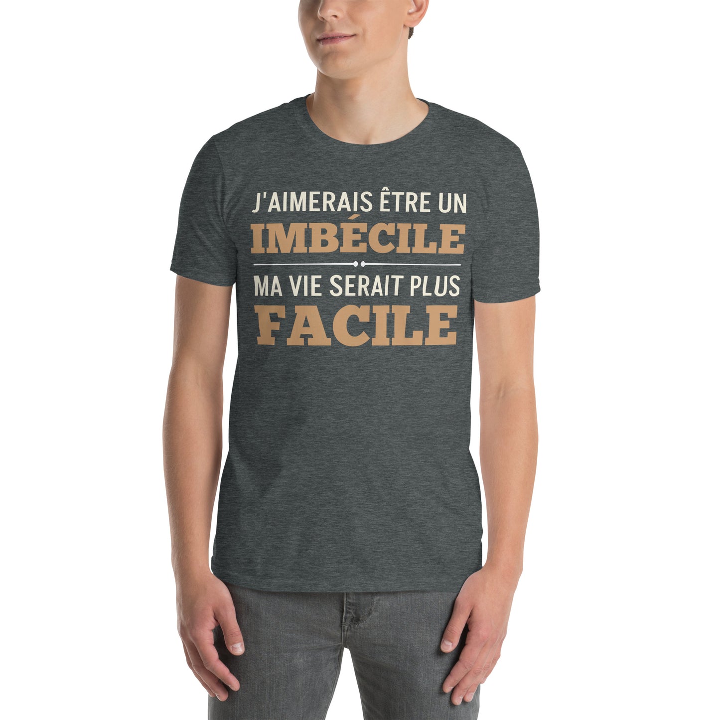 IMBÉCILE - T-shirt (Homme)