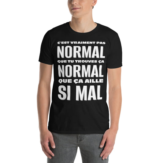 La nouvelle normalité - T-shirt (Homme)