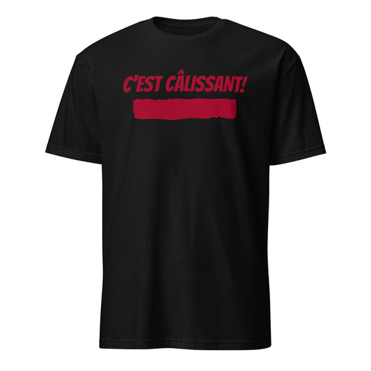 C'EST CÂLISSANT! - T-shirt (Homme)