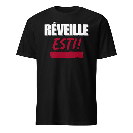 Réveille Esti! - T-shirt (Homme)