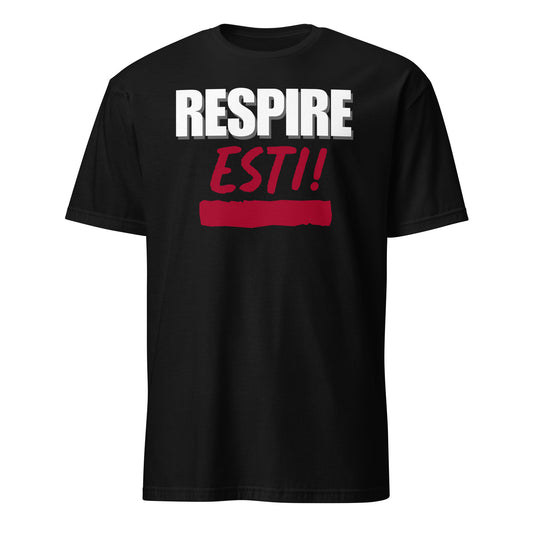 Respire Esti! - T-shirt (Homme)