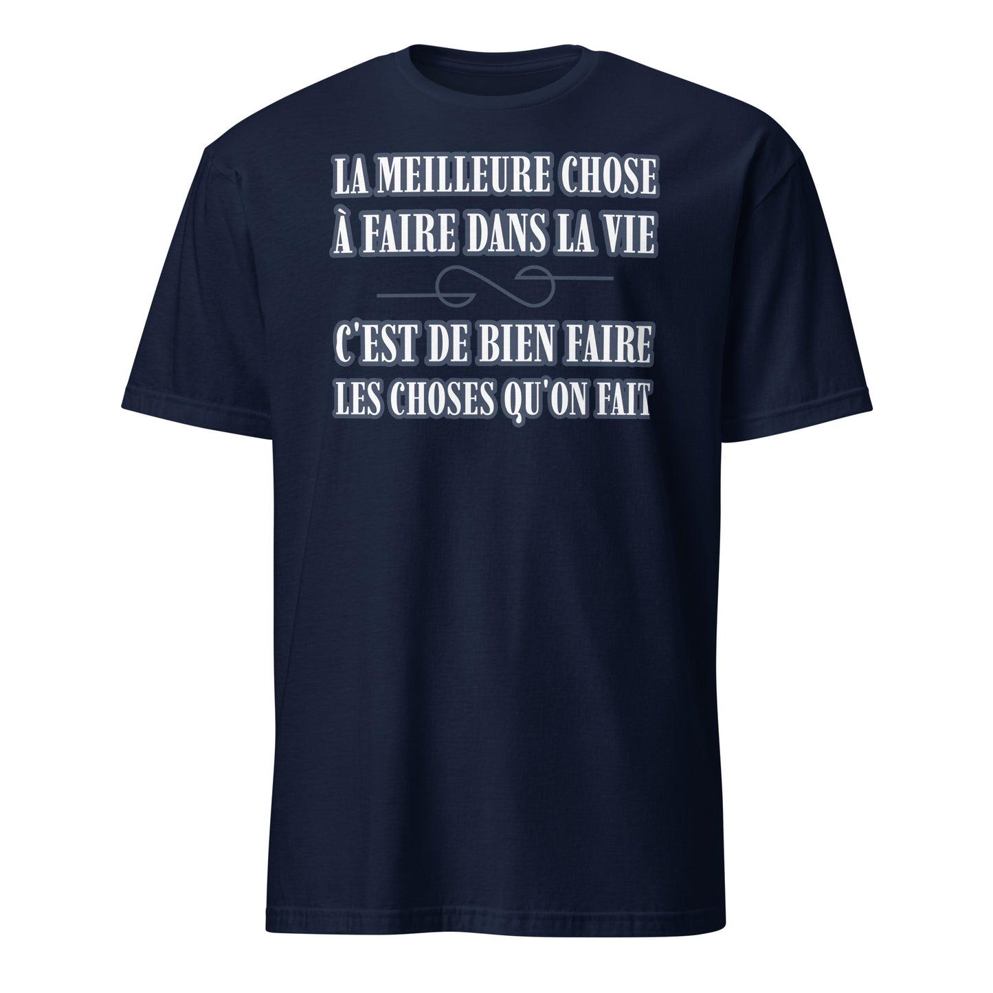 La meilleure chose à faire - T-shirt (Homme)