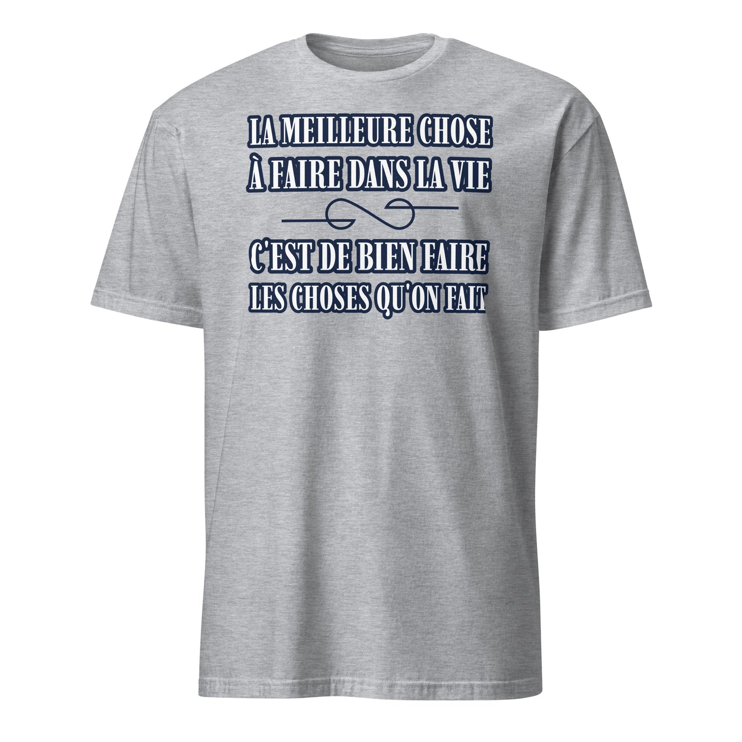 La meilleure chose à faire - T-shirt (Homme)