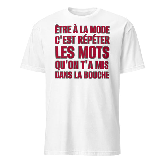 Être à la mode (rouge) - T-shirt (Homme)