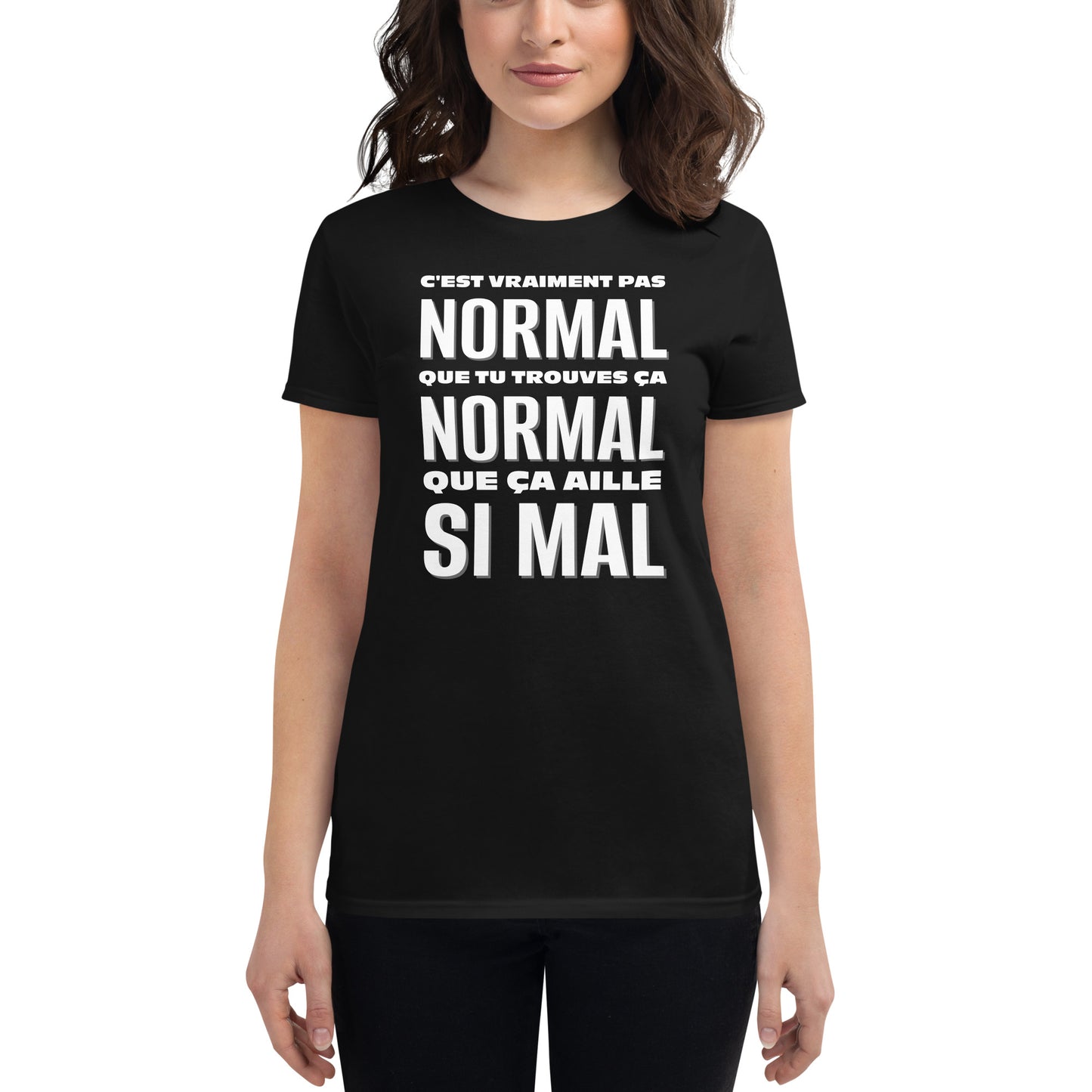 La nouvelle normalité - T-shirt (Femme)