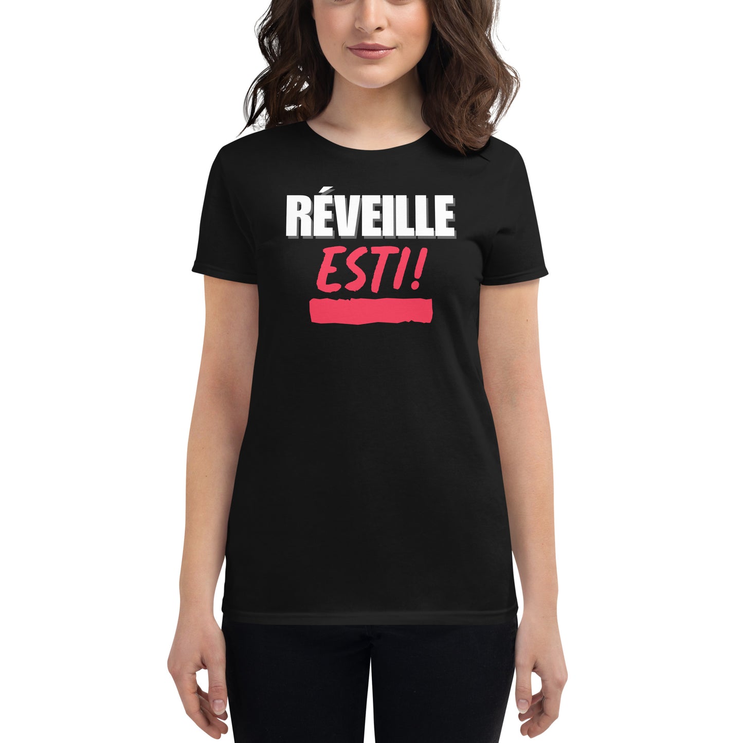 Réveille Esti! - T-shirt (Femme)