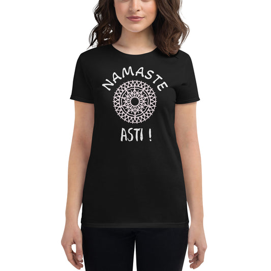 Namaste Asti! - T-shirt (Femme)