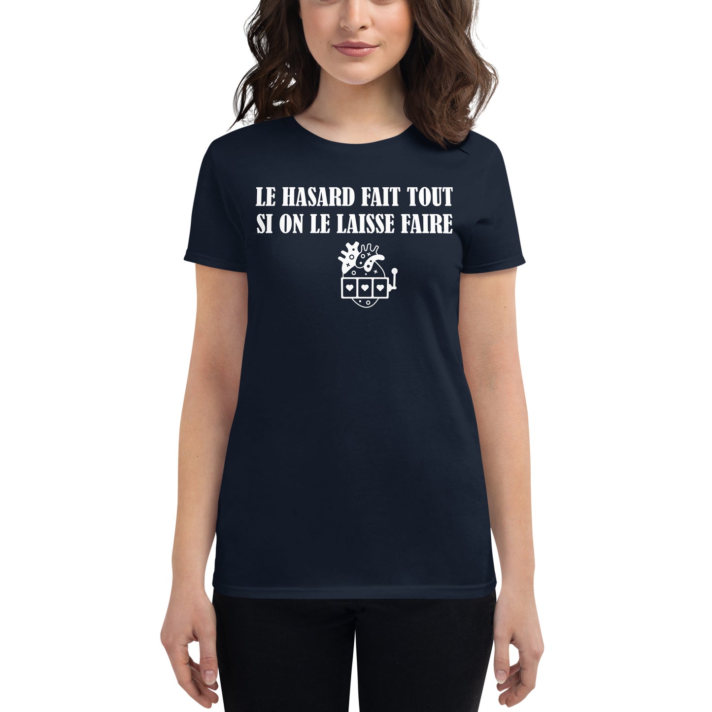 LE HASARD - T-shirt (Femme)